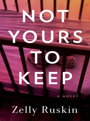 cover image of Not Yours to Keep